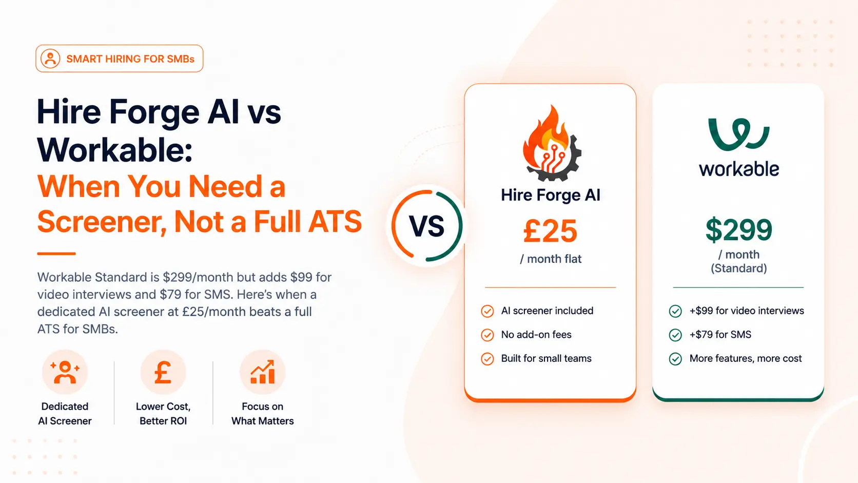 Hire Forge AI vs Workable: When You Need a Screener, Not a Full ATS